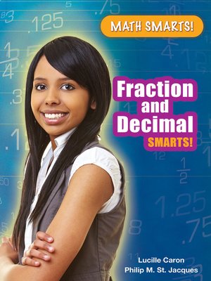 cover image of Fraction and Decimal Smarts!